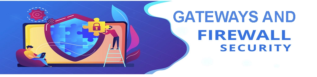 Firewall Gateways Configure