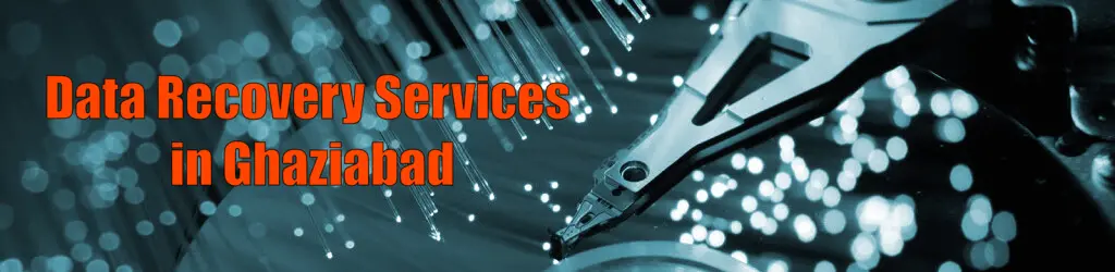 Data Recovery in Ghaziabad