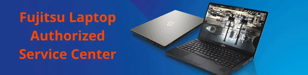 Fujitsu Laptop Service Center