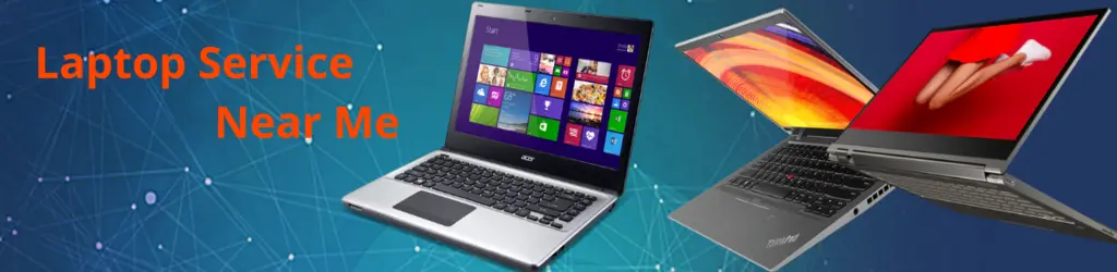 Laptop Service Near Me